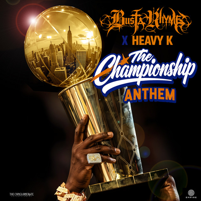Busta Rhymes - The Championship Anthem ft. Heavy-K